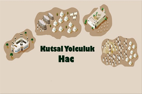 Kutsala Yolculuk: Hac