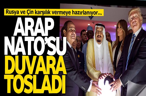 Arap NATO'suna Rusya ve Çin karşı