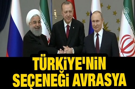 Türkiye’nin seçeneği Avrasya