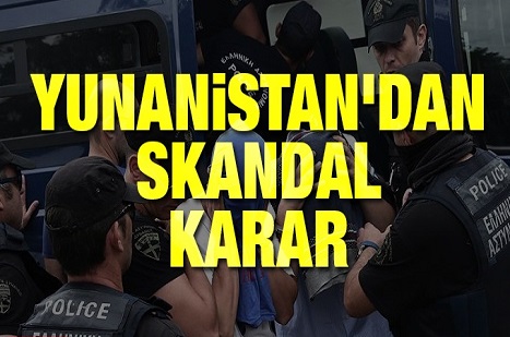 Yunanistan'dan skandal karar