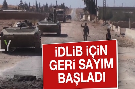 İdlib için geri sayım başladı