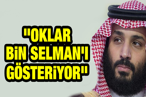 "Oklar Bin Selman'ı gösteriyor"