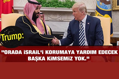 Trump itiraf etti: Orada İsrail'i korumaya yardım edecek başka kimsemiz yok