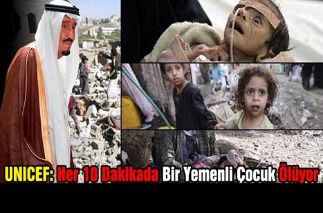 UNICEF: Her 10 Dakikada Bir Yemenli Çocuk Ölüyor
