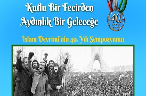 İstanbul’da İslam Devrimi'nin 40. Yıl Sempozyumu