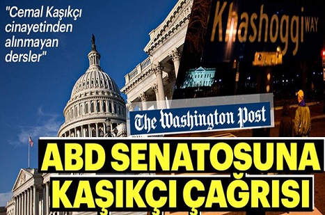 Washington Post'tan Senatoya Kaşıkçı Çağrısı