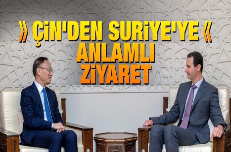 Çin'den Suriye'ye anlamlı ziyaret