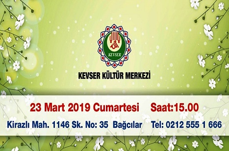 Kevser Kültür Merkezi'nin Açılışına Davet