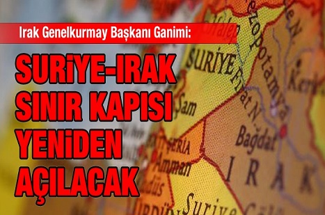 Suriye ve Irak arasındaki sınır kapısı yeniden açılacak