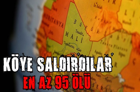 Mali'de Köye Saldırı: 95 Ölü