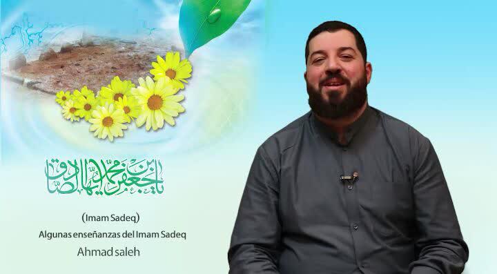Algunas enseñanzas del Imam Sadeq (P) 