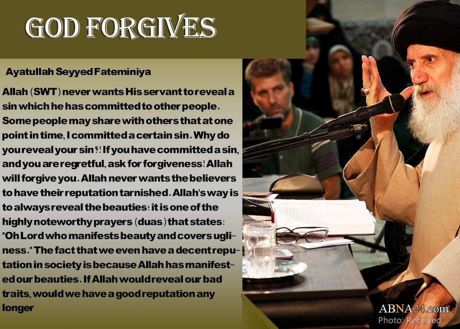 Ayatollah Syed Fateminiya: "God Forgives"