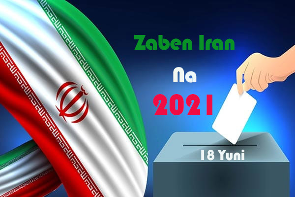 Iran : Yau Ake Fara Rejistar Masu Takara A Zaben Shugaban Kasa