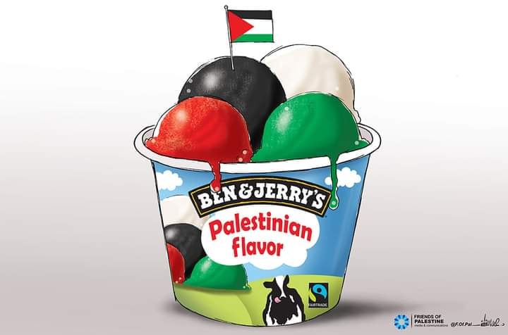 Cartoon - In Solidarity with Palestinians; Ben & Jerry's will no longer sell their ice cream in illegal Israeli settlements