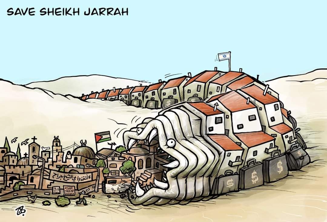 Cartoon: Israeli Supreme Court's decision on forceful expulsion of Palestinian families in Sheikh Jarrah in favour of settlers
