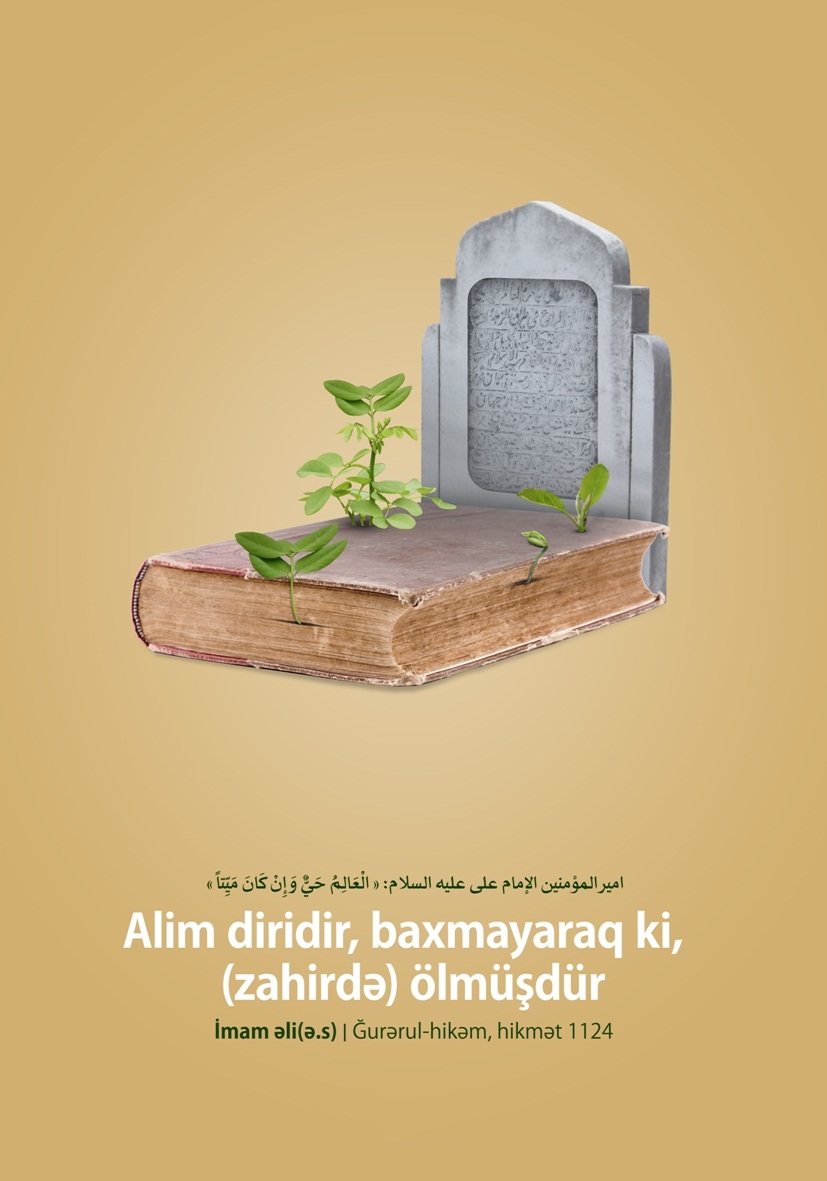İmam Əmirəl möminin həzrət Əli ibn Əbu Talibin inci dolu kəlamları – Hədis (6)