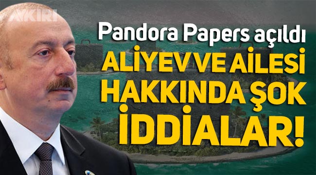 Pandora Sənədləri açıldı: Azərbaycan Xalqının sərvətini külə sovuran qəbilə başçısı İ. Əliyev, ailəsi və paşayevlər!